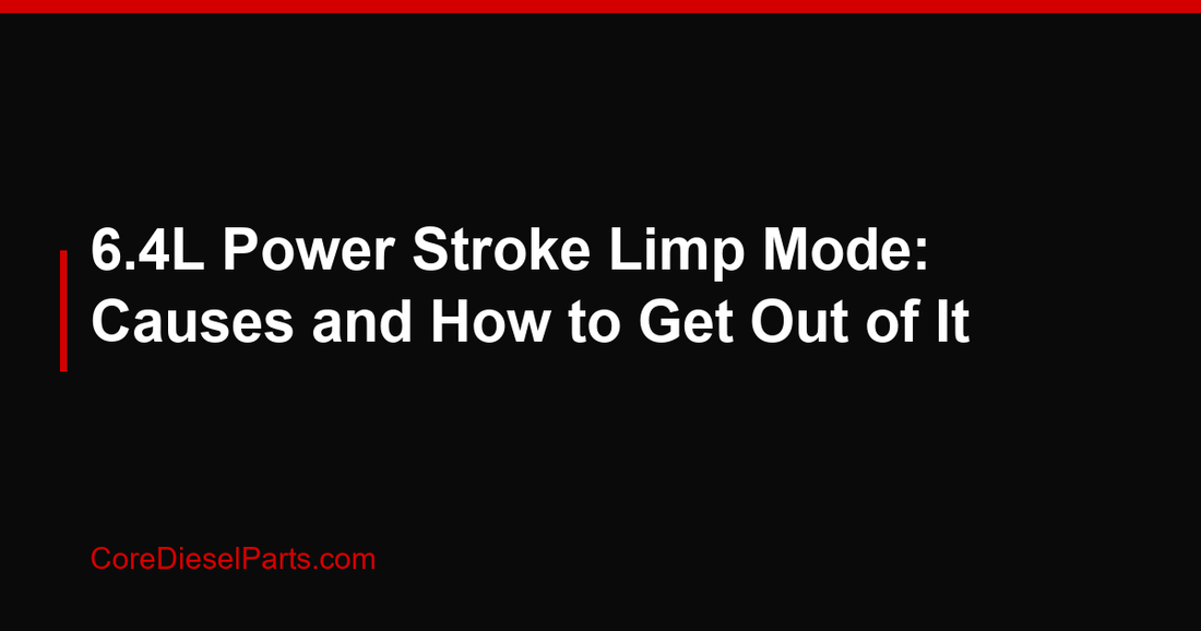 6.4L Power Stroke Limp Mode: Causes and How to Get Out of It